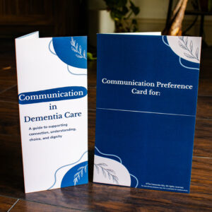 Communication preference card and communication in dementia care guide